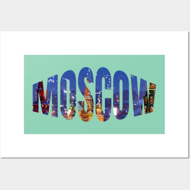 Moscow Cool Gift For Russia Lovers Wall Art by klimentina